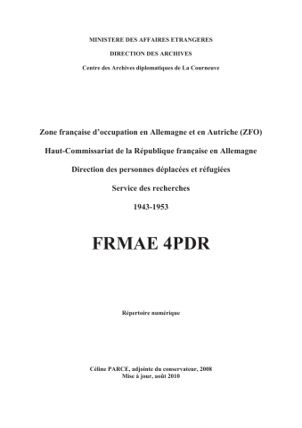 FR MAE 4PDR, ZFO, Personnes déplacées et réfugiées, service de recherches, 1943-1953