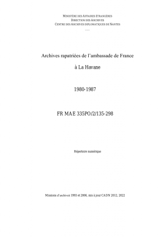 FR MAE 335PO/2/135-298, La Havane, ambassade, 1980-1987