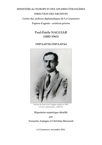 FR MAE 199PAAP/58-64, Papiers Paul-Émile Naggiar