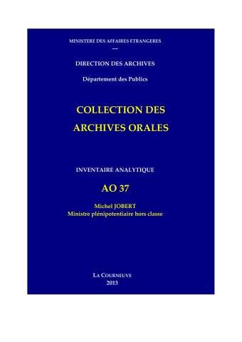 FR MAE 37AO, Entretiens avec Michel JOBERT