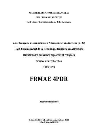 FR MAE 4PDR, ZFO, HCRFA, Personnes déplacées et réfugiées, Service des recherches, 1943-1953