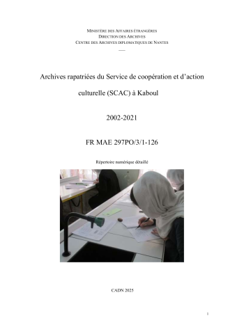 FR MAE 297PO/3, Kaboul, Service de coopération et d'action culturelle (SCAC), 2002-2021