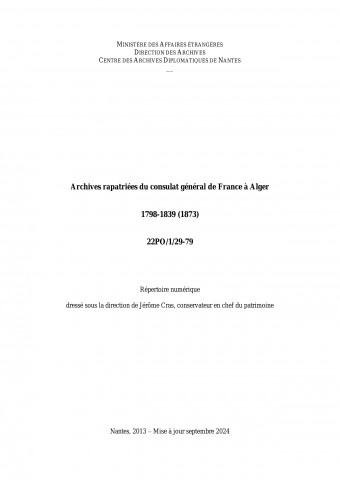 FR MAE 22PO/1/29-79, Alger, consulat général, 1798-1839 (1873)