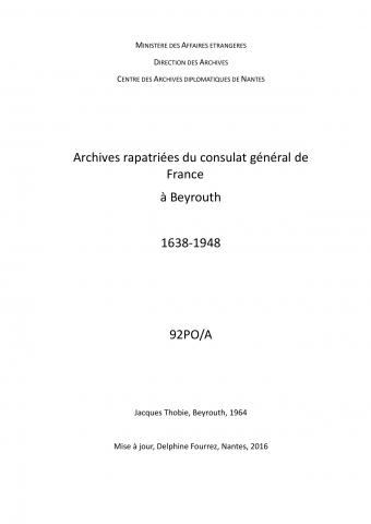 FR MAE 92PO/A, Beyrouth, consulat, 1638-1948