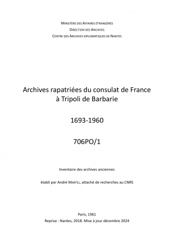 FR MAE 706PO/1, Tripoli de Barbarie, consulat, 1693-1960