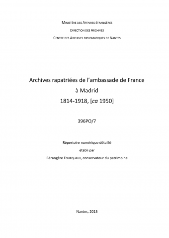 FR MAE 396PO/7, Madrid, ambassade, 1814-1918