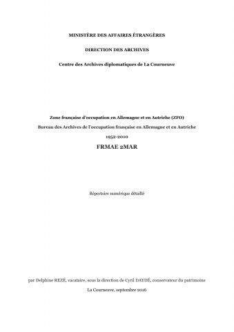 FR MAE 2MAR, ZFO, Bureau des archives de l'occupation en Allemagne et en Autriche, 1946-2011