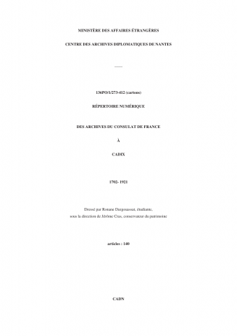 FR MAE 136PO/1/273-412, Cadix, consulat, 1702-1920