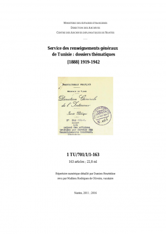 FR MAE 1TU/701/1, Renseignements généraux, dossiers thématiques, 1919-1942