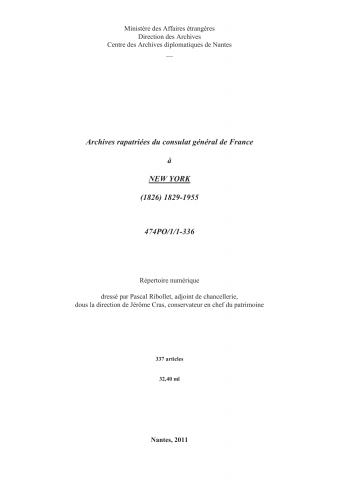 FR MAE 474PO/1, New York, consulat général, 1826-1955