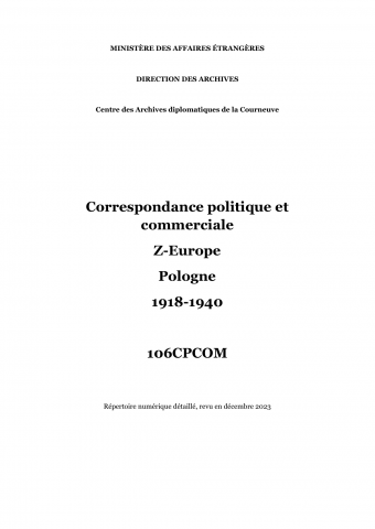 FR MAE 106CPCOM, Correspondance politique et commerciale, Z Europe, Pologne, 1918-1940