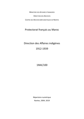 FR MAE 1MA/100, direction des Affaires indigènes, 1912-1939