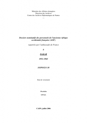FR MAE 183PO/2, Dakar, gouvernement général puis haut-commissariat (Afrique occidentale française), dossiers nominatifs, 1951-1965