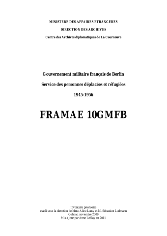 FR MAE 10GMFB, ZFO, Gouvernement militaire français de Berlin, Service des personnes déplacées et réfugiées, 1945-1956