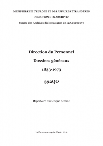FR MAE 392QO, Personnel, dossiers généraux, 1833-1973