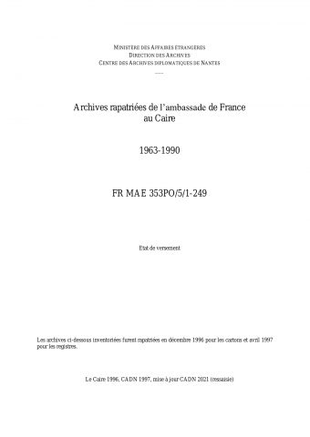 FR MAE 353PO/5/1-249, Le Caire, ambassade, 1963-1990