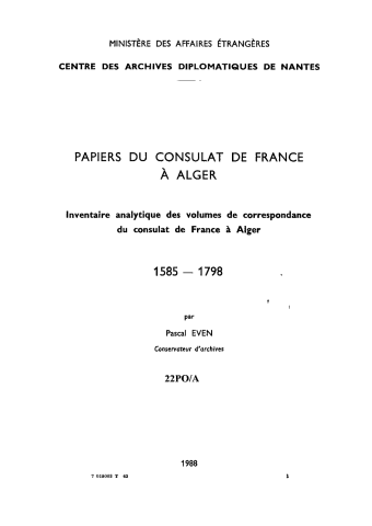 FR MAE 22PO/A, Alger, consulat, 1585-1798
